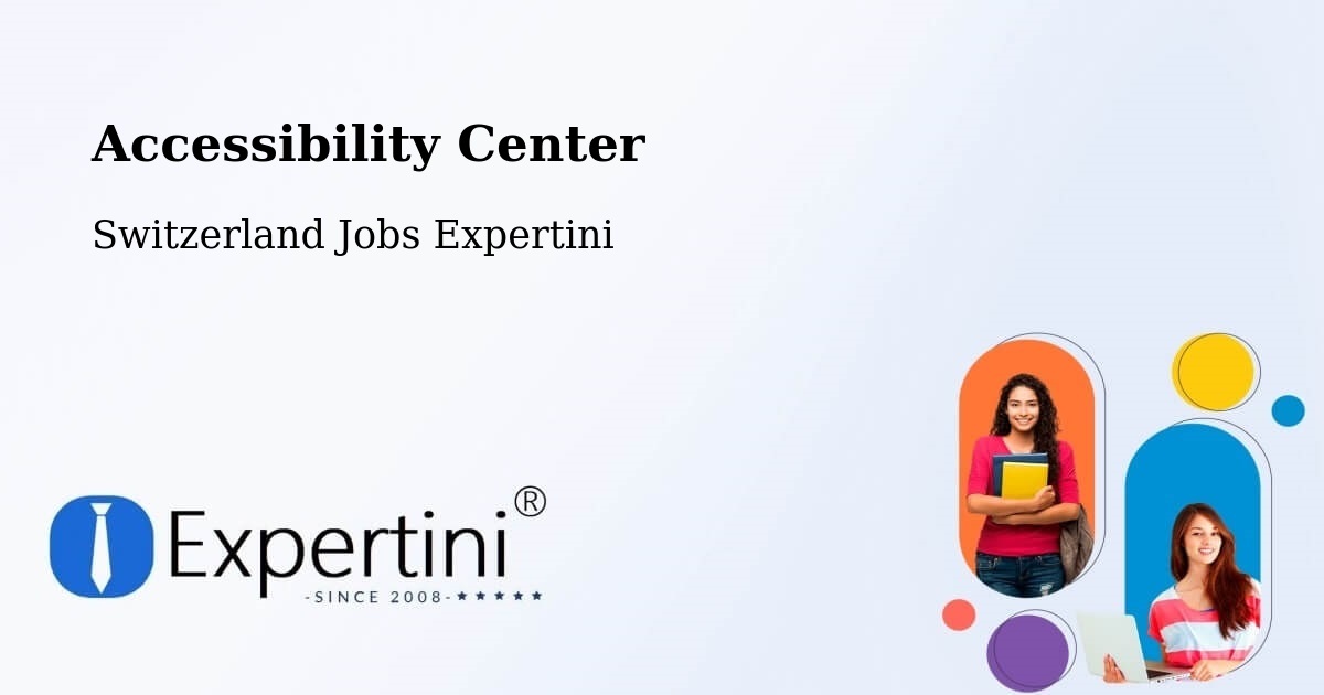 Accessibility Statement – Oftringen - Switzerland Jobs Expertini