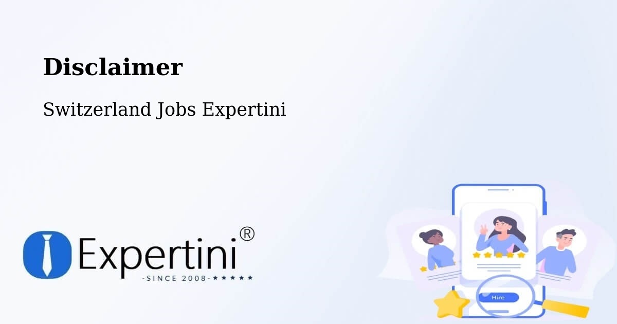 Disclaimer – Oftringen - Switzerland Jobs Expertini