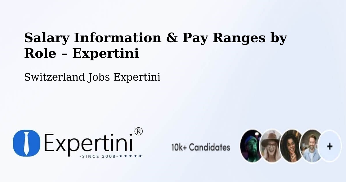 Salary Information & Pay Ranges – Oftringen - Oftringen, Switzerland Jobs Expertini