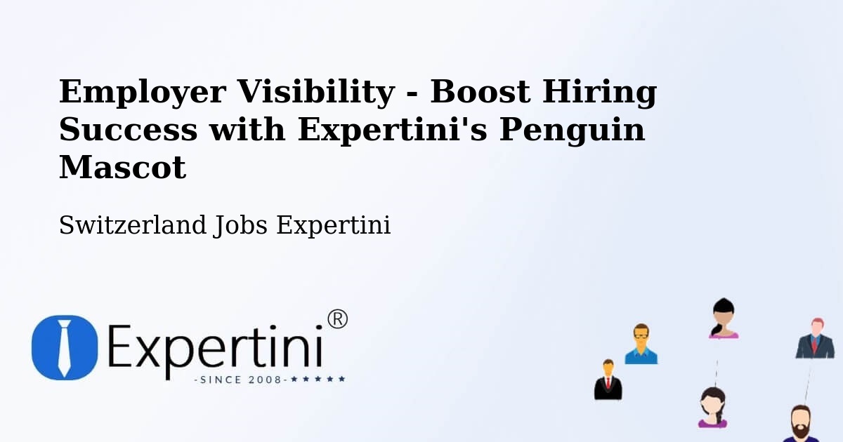 CV and Resume Visibility Optimization – Oftringen - Switzerland Jobs Expertini